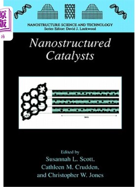海外直订Nanostructured Catalysts 纳米催化剂