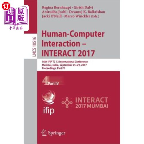 海外直订Human-Computer Interaction - Interact 2017: 16th Ifip Tc 13 International Confer 人机交互-交互201