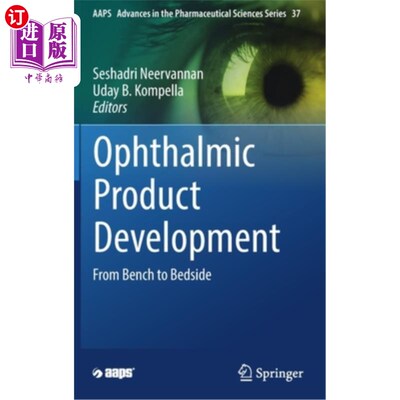 海外直订医药图书Ophthalmic Product Development: From Bench to Bedside 眼科产品开发:从实验室到床边