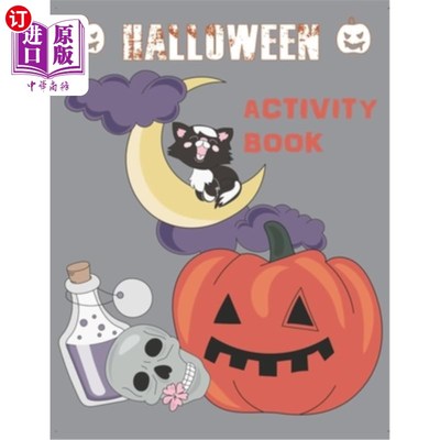海外直订Halloween Activity Book: Coloring, Mazes, Sudoku, Learn to Draw and more for kid 万圣节活动书:着色，迷宫，