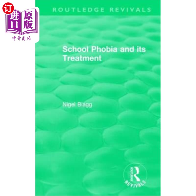 海外直订医药图书School Phobia and Its Treatment (1987) 学校恐惧症及其治疗(1987)