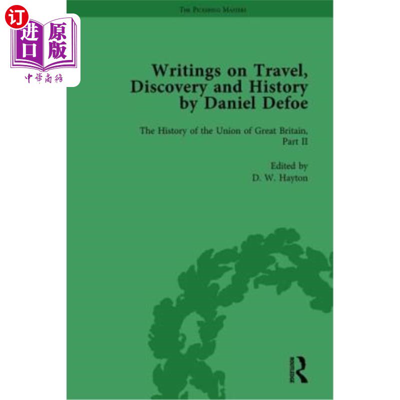 海外直订Writings on Travel, Discovery and History by Daniel Defoe, Part II Vol 8 丹尼尔·笛福关于旅行、发现和历史的