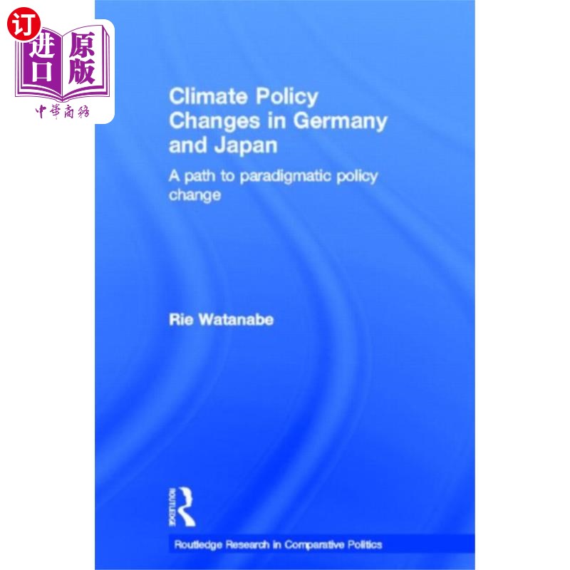 海外直订Climate Policy Changes in Germany and Japan