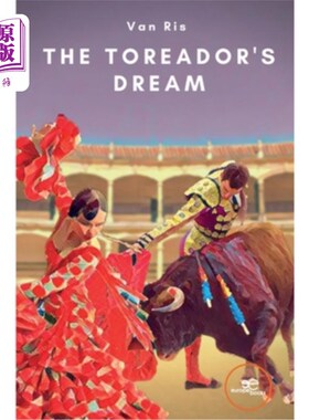 海外直订The Toreador's Dream 斗牛士之梦