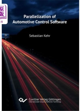 海外直订Parallelization of Automotive Control Software 汽车控制软件的并行化