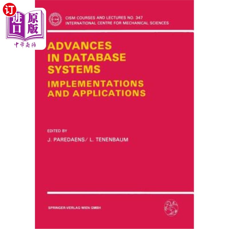 海外直订Advances in Database Systems: Implementations and Applications 数据库系统的进展:实现和应用