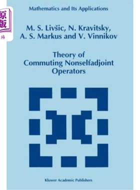 海外直订Theory of Commuting Nonselfadjoint Operators 交换非自伴算子理论