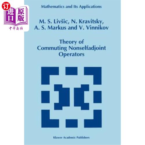 海外直订Theory of Commuting Nonselfadjoint Operators 交换非自伴算子理论