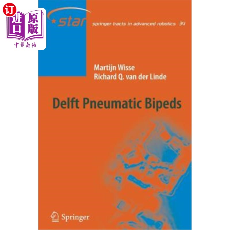 海外直订Delft Pneumatic Bipeds 德尔夫特气动两足动物