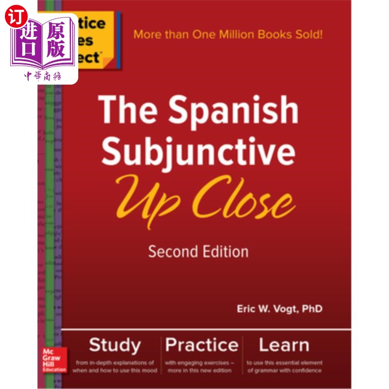 海外直订Practice Makes Perfect: The Spanish Subjunctive Up Close, Second Edition 熟能生巧:西班牙语虚拟语气近距离分