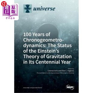 Einstein Years Status 海外直订100 100年 Chronogeometrodynamics Grav 时间几何动力学：爱 The Theory the