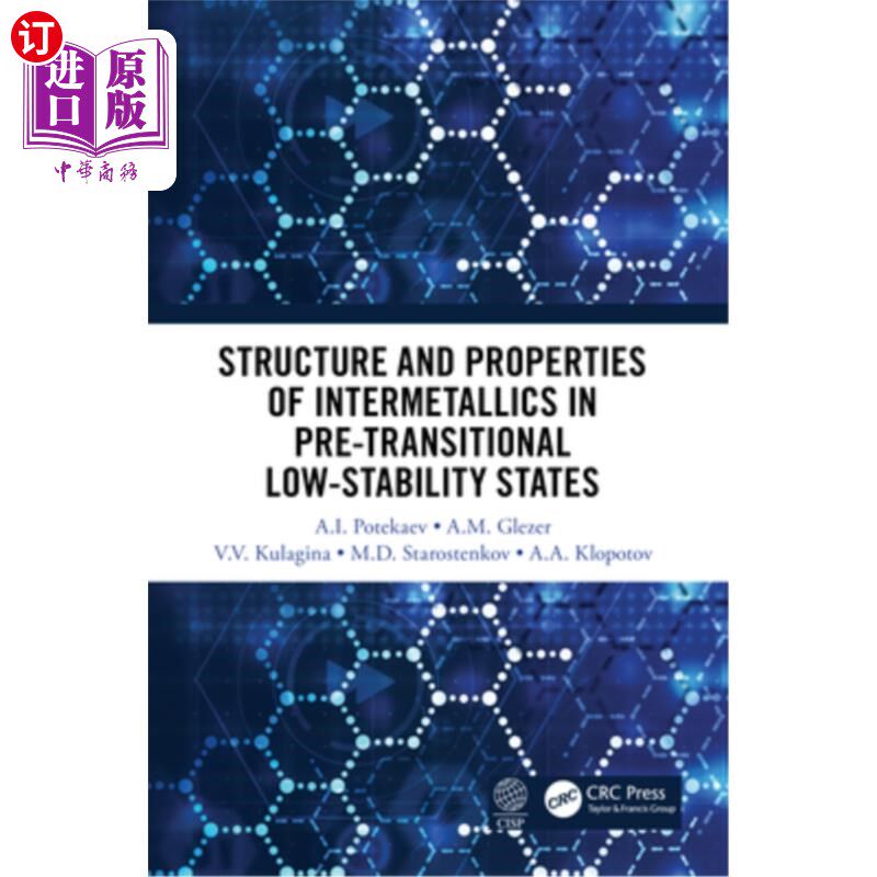 海外直订Structure and Properties of Intermetallics in Pre-Transitional Low-Stability Sta 过渡前低稳定态金属间化合物 - 实物图