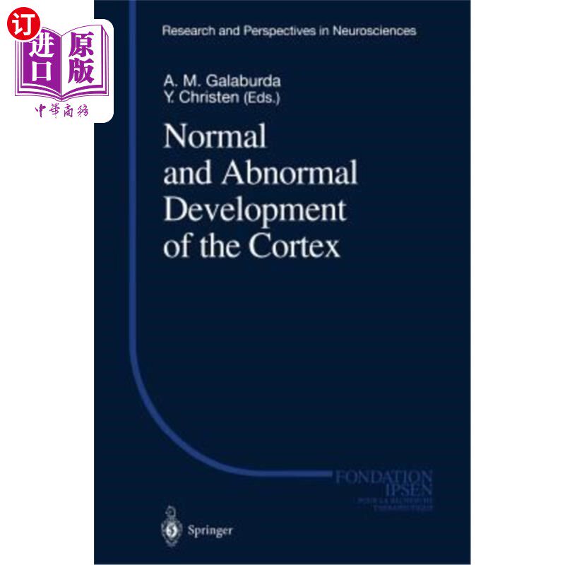海外直订医药图书Normal and Abnormal Development of the Cortex 皮质的正常和异常发育