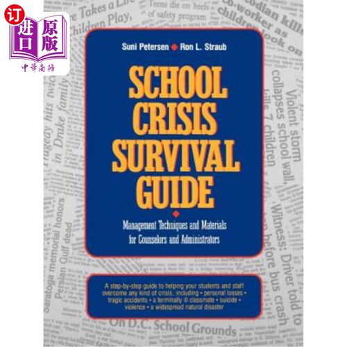 海外直订School Crisis Survival Guide: Management Techniques and Materials for Counselors