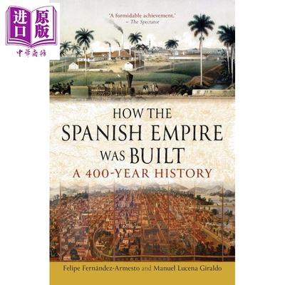 西班牙帝国是如何建立的400年