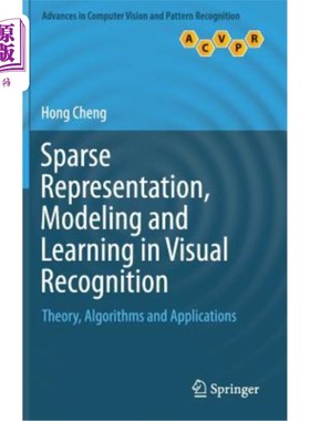 海外直订Sparse Representation, Modeling and Learning in Visual Recognition: Theory, Algo 视觉识别中的稀疏表示、建模