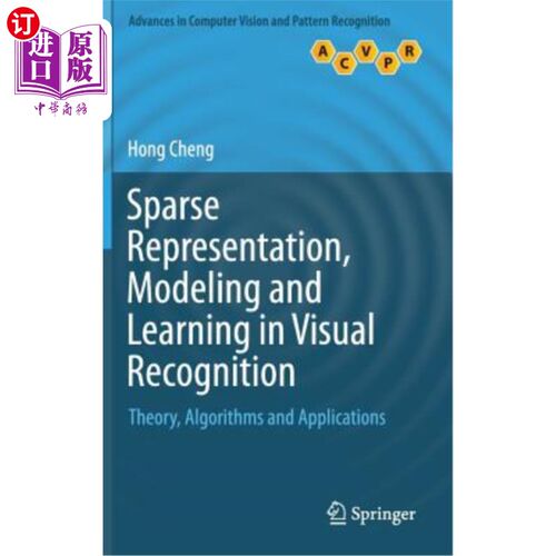 海外直订Sparse Representation, Modeling and Learning in Visual Recognition: Theory, Algo 视觉识别中的稀疏表示、建模