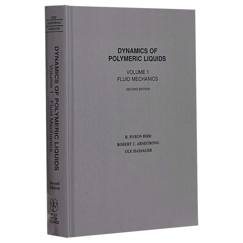 现货 Dynamics of Polymeric Liquids Volume 1 英文原版 聚合物液体动力学 卷1 流体力学 第2版 R Byron Bird【中商原版】