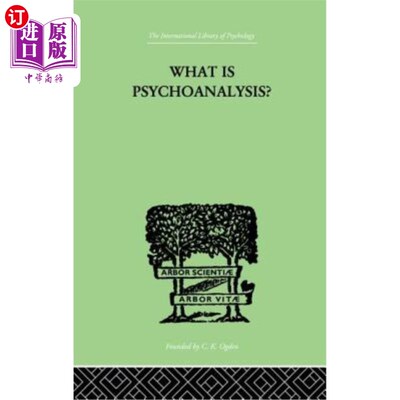 海外直订What Is Psychoanalysis? 什么是精神分析?