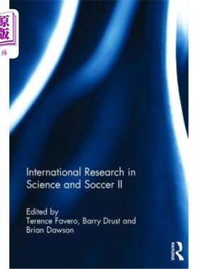 海外直订International Research in Science and Soccer II: The Papers Contained Within Thi 国际科学与足球研究II：本卷