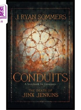 海外直订Conduits: the Death of Jinx Jenkins 导管:Jinx Jenkins之死