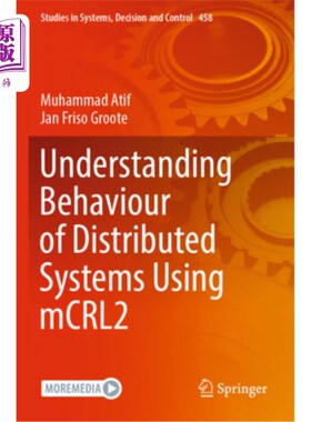 海外直订Understanding Behaviour of Distributed Systems Using McRl2 用McRl2理解分布式系统的行为