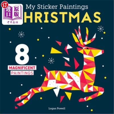 海外直订My Sticker Paintings: Christmas: 8 Magnificent Paintings (Happy Fox Books) for K 我的贴纸画:圣诞节:8幅宏伟