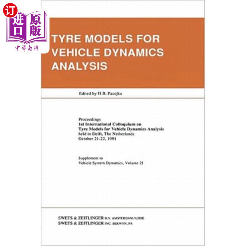 海外直订Tyre Models for Vehicle Dynamics Analysis 用于车辆动力学分析的轮胎模型
