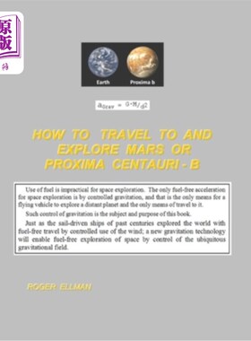 海外直订How To Travel To and Explore Mars or Proxima Centauri B 如何旅行和探索火星或接近半人马座B