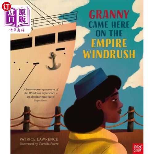 海外直订Granny Came Here on the Empire Windrush 奶奶是坐帝国风号来的