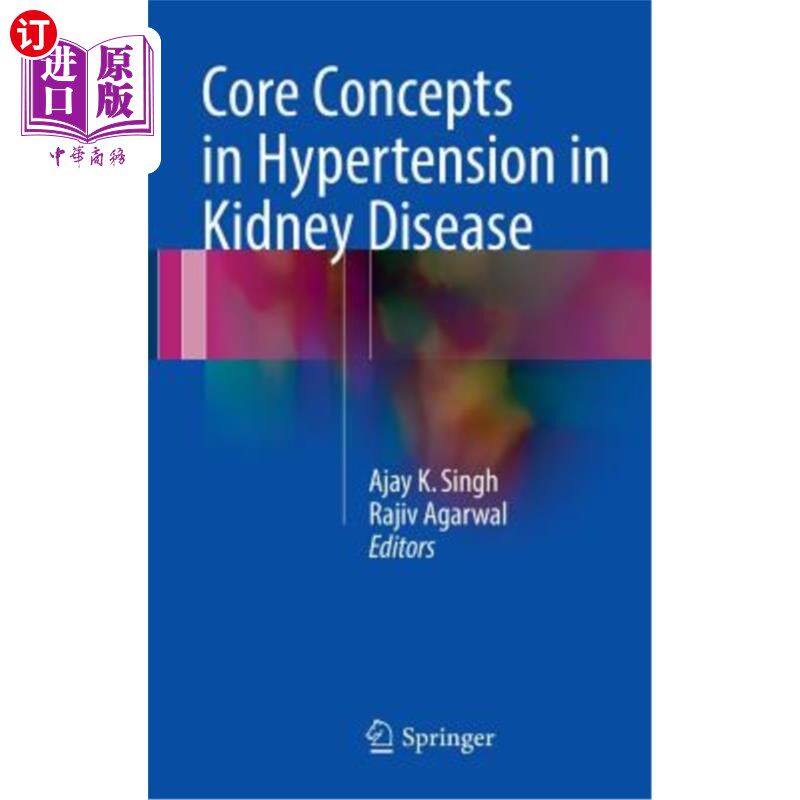 海外直订医药图书Core Concepts in Hypertension in Kidney Disease 肾病高血压的核心概念