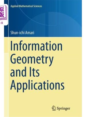 海外直订Information Geometry and Its Applications 信息几何及其应用