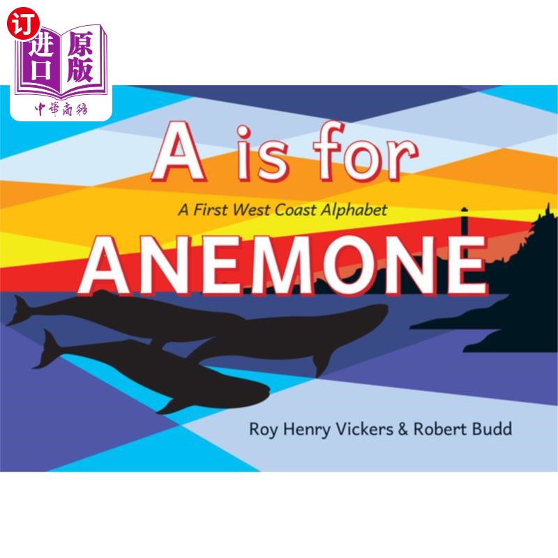 海外直订A is for Anemone: A First West Coast Alphabet A代表海葵：第一个西海岸字母表