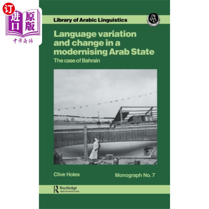 海外直订Language Variation and Change in a Modernising A... 阿拉伯现代化国家的语言变异与变迁