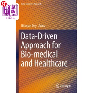 for Bio 生物医学和医疗保健 Driven 数据驱动方法 Healthc... Approach and 海外直订医药图书Data medical