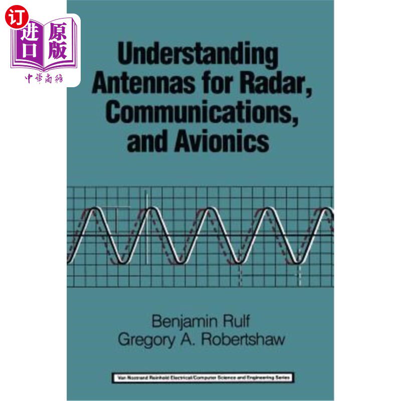 海外直订Understanding Antennas for Radar, Communications, and Avionics 了解雷达、通信和航空电子设备的天线