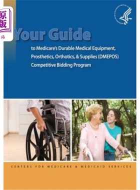 海外直订医药图书Your Guide to Medicare's Durable Medical Equipment, Prosthetics, Orthotics, & Su 您的医疗保险耐用医