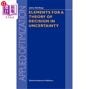 海外直订Elements for a Theory of Decision in Uncertainty 不确定性决策理论的要素