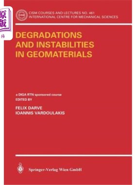 海外直订Degradations and Instabilities in Geomaterials 岩土材料中的退化和不稳定性