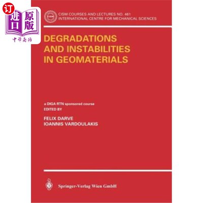 海外直订Degradations and Instabilities in Geomaterials 岩土材料中的退化和不稳定性