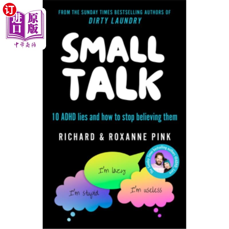 海外直订医药图书Small Talk: 10 ADHD Lies and How to Stop Believing Them 闲聊：10个多动症的谎言以及如何停止相信它们