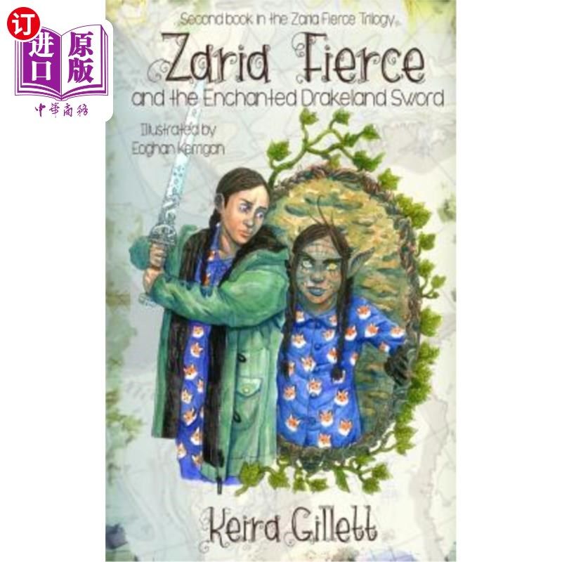 海外直订Zaria Fierce and the Enchanted Drakeland Sword 凶猛的扎里亚和魔法德雷克兰之剑