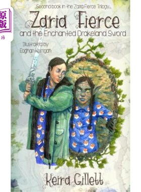 海外直订Zaria Fierce and the Enchanted Drakeland Sword 凶猛的扎里亚和魔法德雷克兰之剑