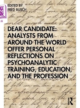 海外直订医药图书Dear Candidate: Analysts from around the World O... 亲爱的候选人:来自世界各地的分析师提供关于精神分