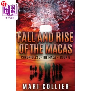 Rise the Macas 兴衰 海外直订Fall 马卡人 and