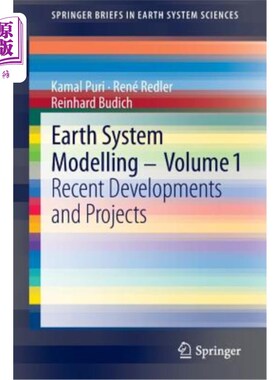 海外直订Earth System Modelling - Volume 1: Recent Developments and Projects 地球系统建模第1卷：最新发展和项目