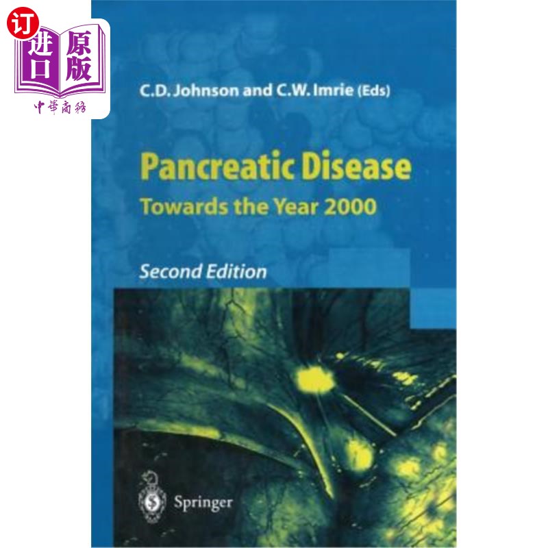 海外直订医药图书Pancreatic Disease: Towards the Year 2000 胰腺疾病:迈向2000年