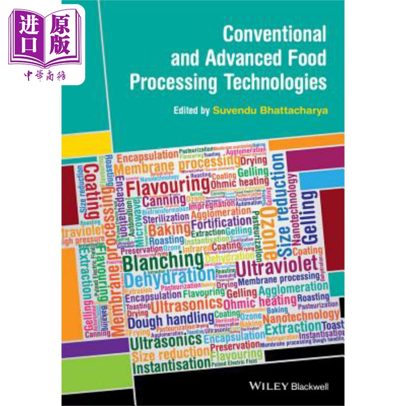 现货 传统与先进的食品加工技术 Conventional and Advanced Food Processing Technologies 英文原版 Suvendu Bhattac