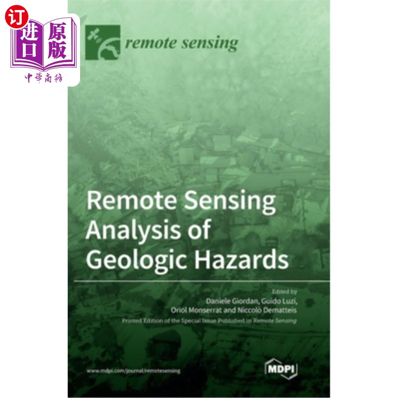 海外直订Remote Sensing Analysis of Geologic Hazards 地质灾害遥感分析“，