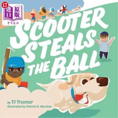 海外直订Scooter Steals the Ball 滑板车偷球